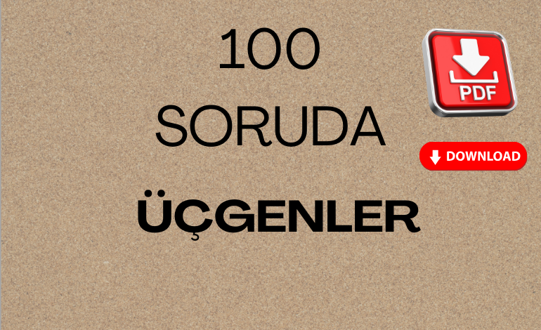 100 SorudaÜçgenler PDF İndir